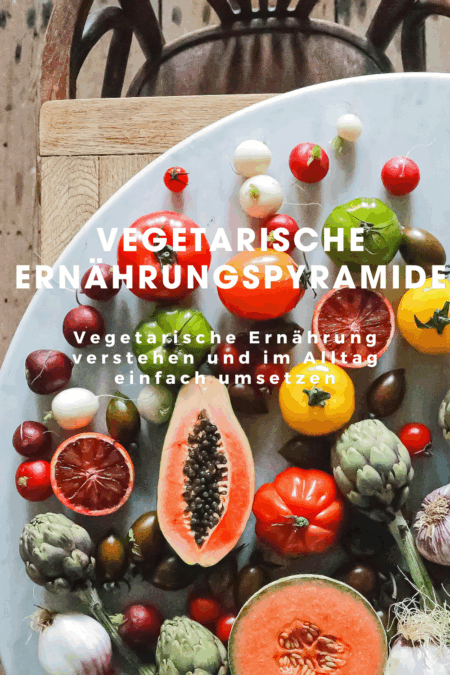 Vegetarische Ernährungspyramide